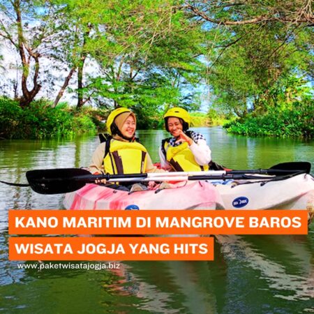 Keseruan Naik Kano Maritim di Mangrove Baros, Wisata Jogja yang Hits