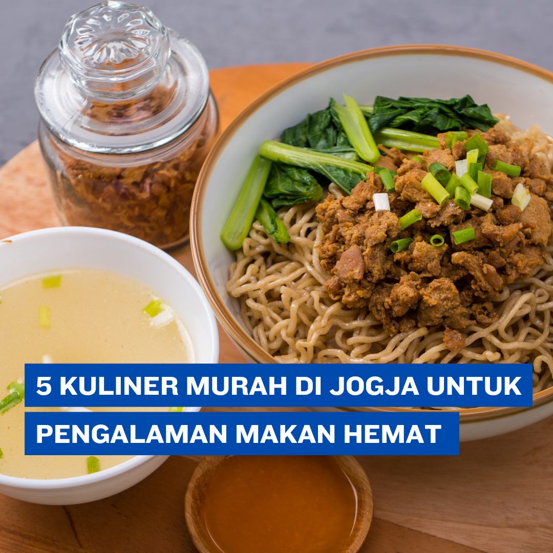 5 Kuliner Murah di Jogja untuk Pengalaman Makan Hemat dan Mengenyangkan