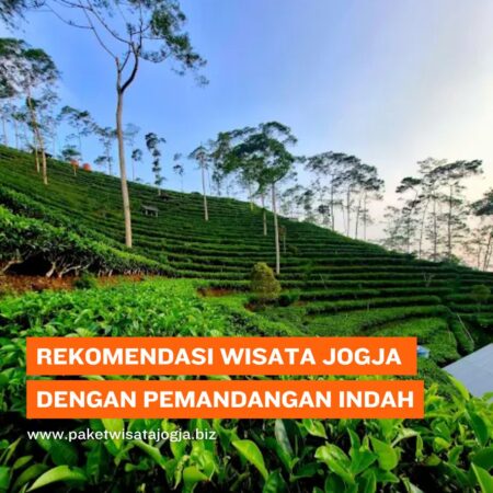 Rekomendasi Wisata Jogja Tersembunyi dengan Pemandangan Indah