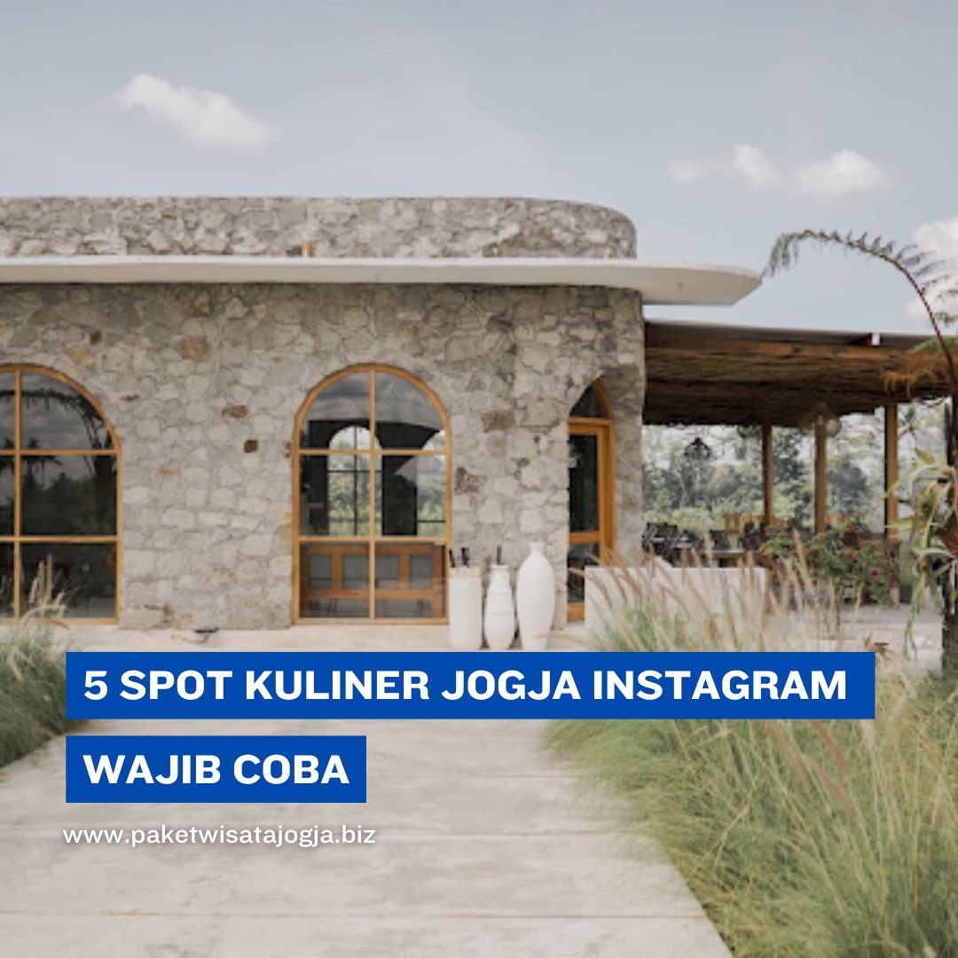 5 Spot Kuliner Jogja Instagramable yang Wajib Dikunjungi