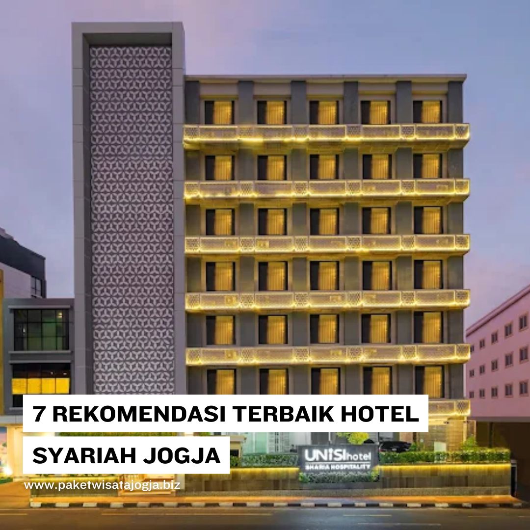 7 Rekomendasi Terbaik Hotel Syariah Jogja