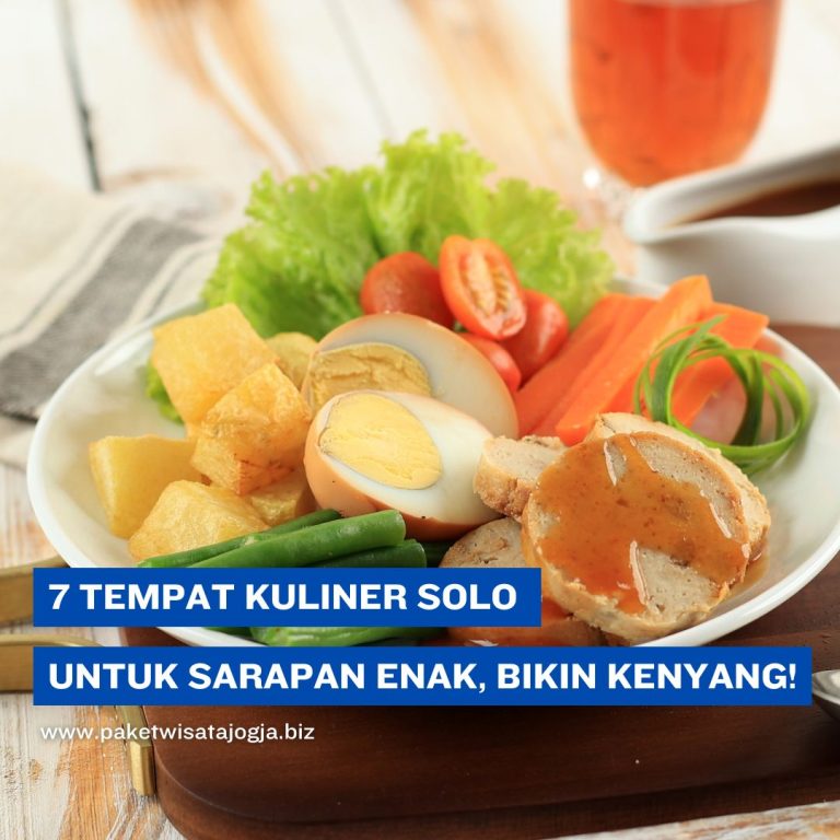 7 Tempat Kuliner Solo untuk Sarapan Enak, Bikin Kenyang!