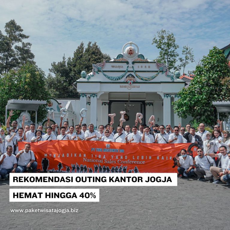 Rekomendasi Outing Kantor Jogja Terjangkau, Hemat Hingga 40%